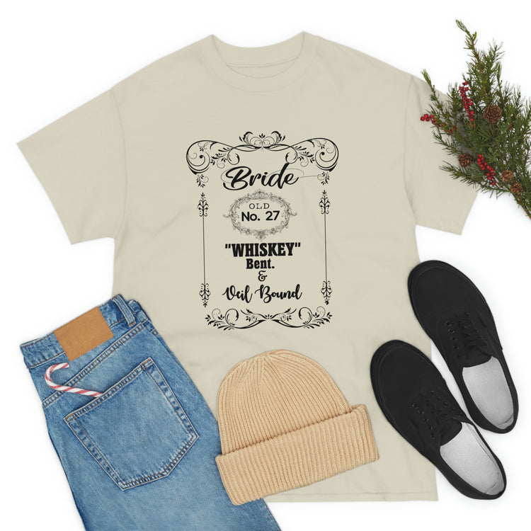 Funny Bridal Drinking Bachelorettes Statements Wedding Bride Hilarious Bridesmaids Partying Sayings Whiskey   White Shirt / Black Print for