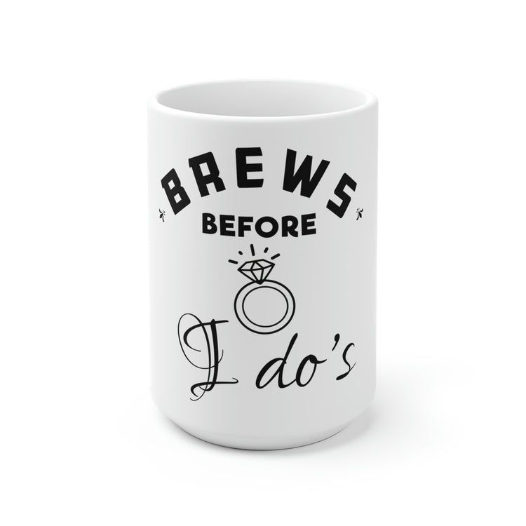 White Ceramic Mug Novelty Breweries Drinking Bachelorettes Statements Bridal Hilarious Beer  Brewer Engagement