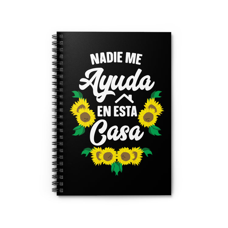 Humorous Ranting Spanish Mommies Pun Saying Hilarious Mother's Day Gag Quote Men Women T Shirt Spiral Notebook - Ruled Line