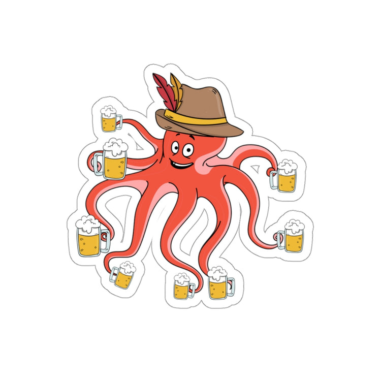 Sticker Decal Hilarious Octo Fermented Alcoholic Beverages Fair Jamboree Humorous Brew Stickers For Laptop Car