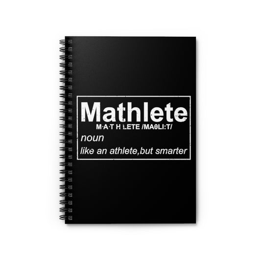 Spiral Notebook Humorous Athletic Mathematicians Appreciation Sayings Funny Geeky Learners Sportsmen Mockeries Quotes