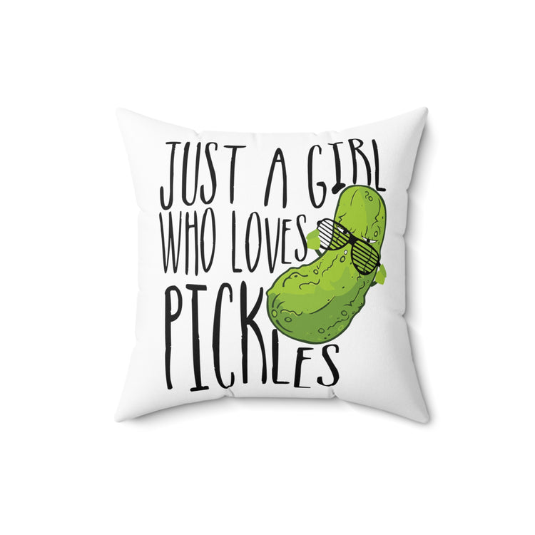 Funny Delightful Pickle Lovers Foodie Gift Spun Polyester Square Pillow