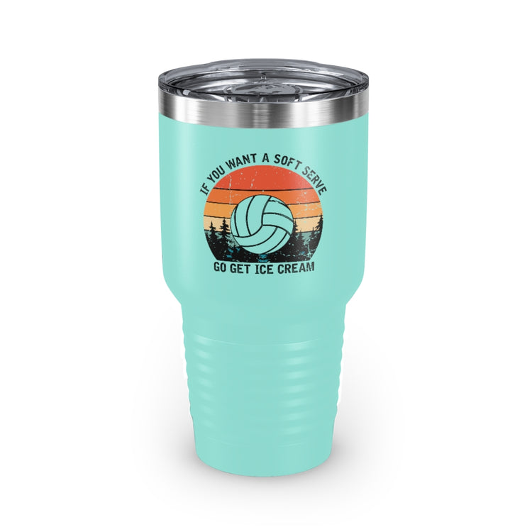 30oz Tumbler Stainless Steel  Colors Humorous Volleyball Enthusiasts Mockery Sporty Pun Sayings Funny Spikers Teams