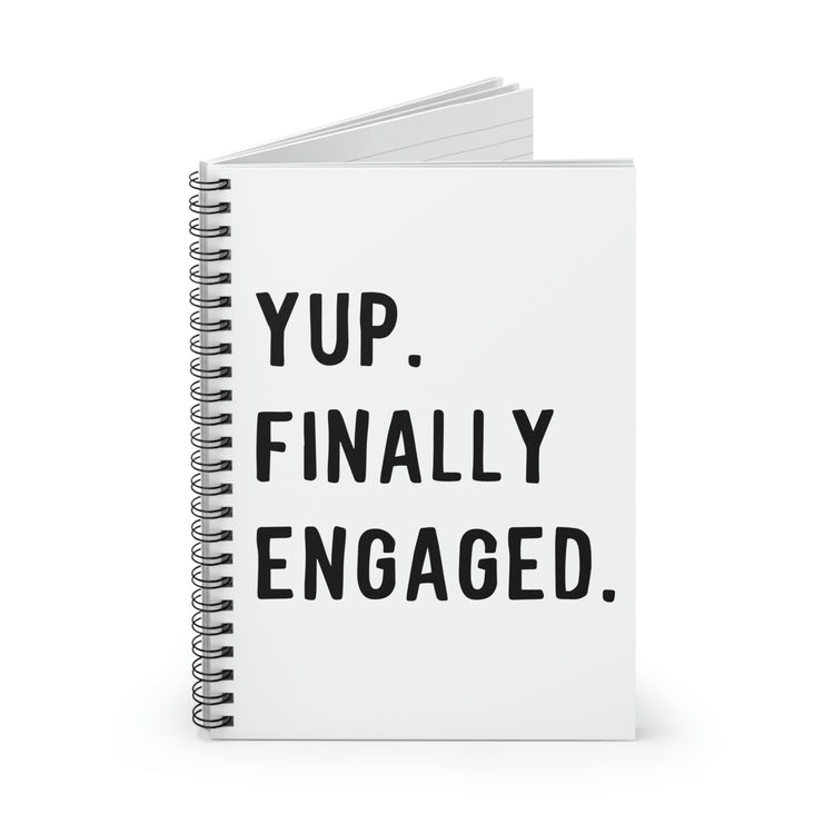 Spiral Notebook Humorous Matrimonial Engagements Sarcastic Statements Line Hilarious Proposal Gatherings Sayings