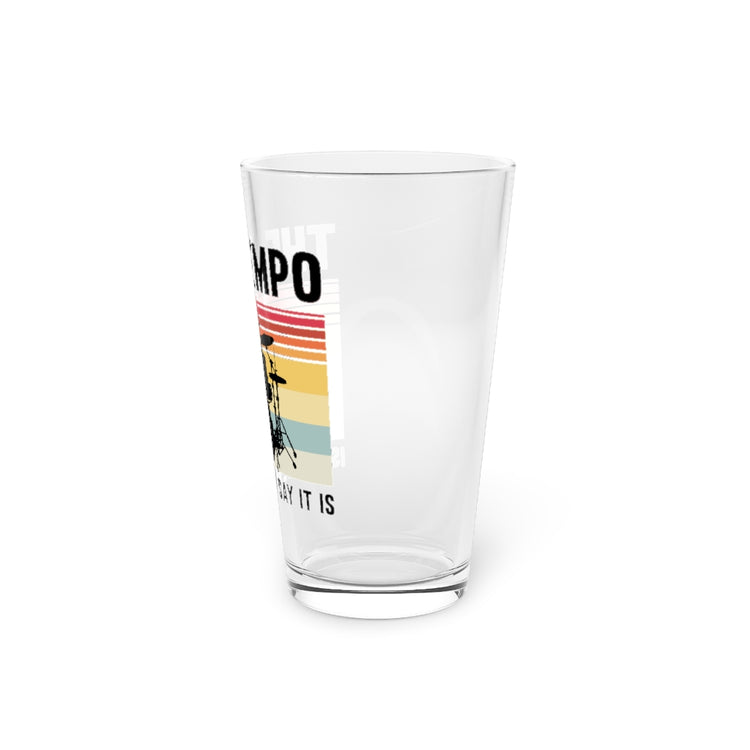 Beer Glass Pint 16oz  Novelty Drums Drum Loud Music Sounds Bassist Enthusiast Humorous Percussionist