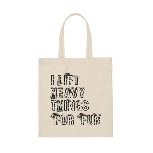 Hilarious Weightlifting lifting Weightlifter Comical Sayings Humorous Bodybuilding Working Out Pun Bodybuilder Canvas Tote Bag