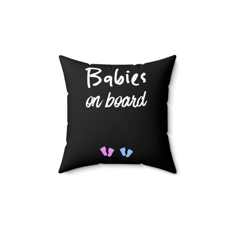 Babies On Board Baby Bump Shirt Spun Polyester Square Pillow