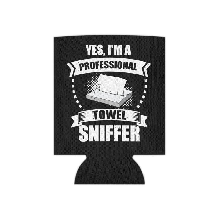 Beer Can Cooler Sleeve  Funny I'm a Professional Towel Sniffer Snif Test Enthusiasts Humorous Scent Expert Smell Occupation Quotes