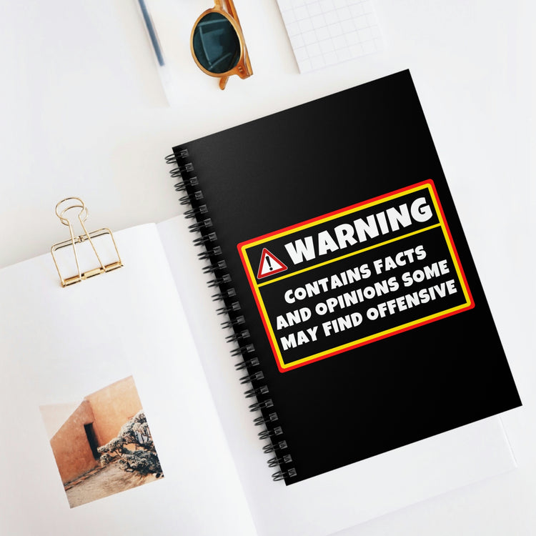 Spiral Notebook Hilarious Warning Contains Facts Offensive Women Men Gag Novelty Wife Husband Sarcasm Sarcastic