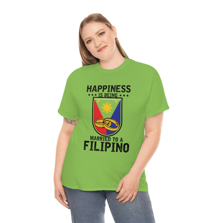 Humorous Happiness Is Married To Filipino Asian Wife Husband Novelty Marriage