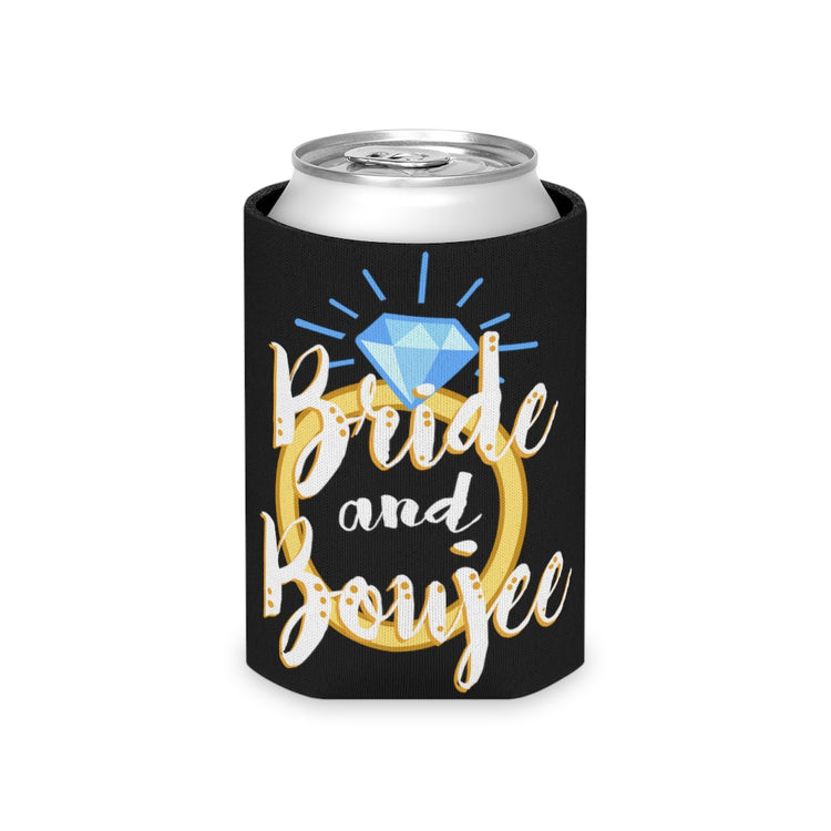 Beer Can Cooler Sleeve  Humorous Drinking Bride Sarcastic Engagement Bridal Funny Hilarious Vodka