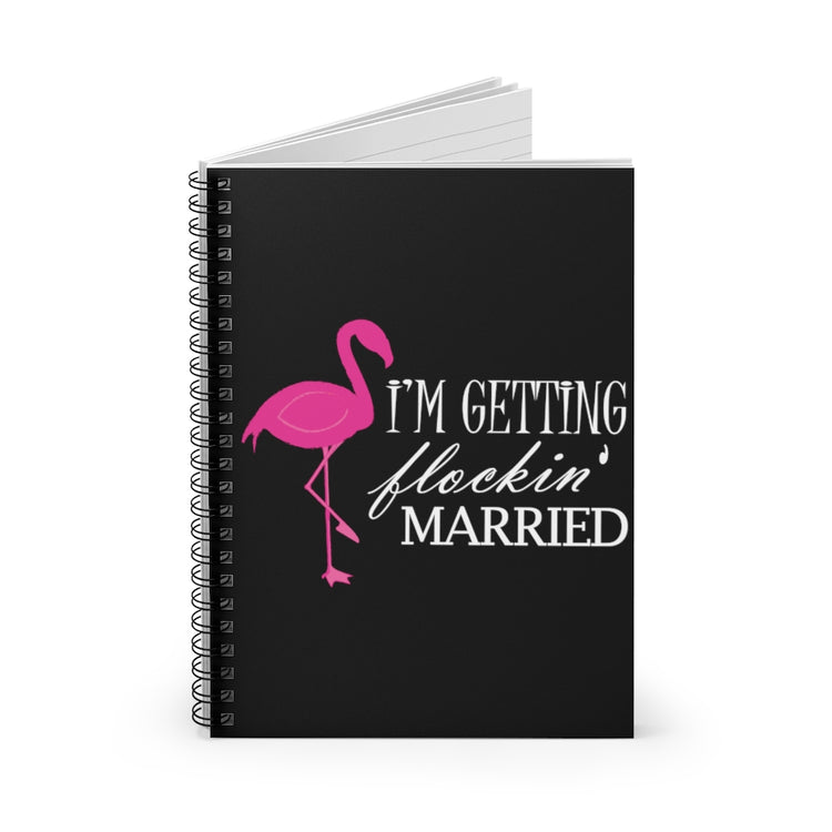 Spiral Notebook Humorous Bridal Entourages Flamingoes Illustration Puns Hilarious Bridesmaids