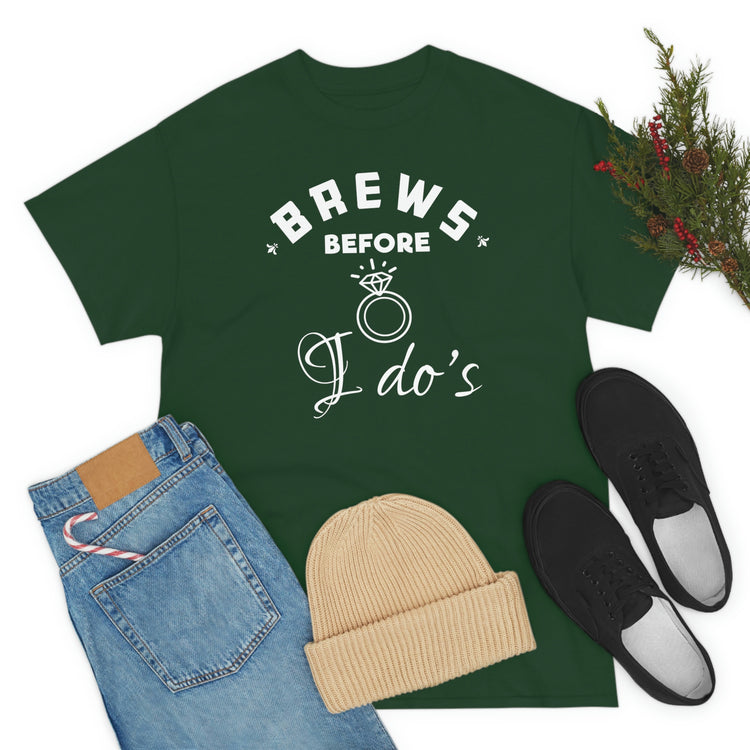 Humorous Breweries Drinking Bachelorettes Statements Bridal Hilarious Beer Enthusiast Saying Brewer Engagement