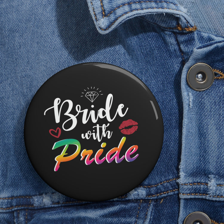 Humorous Pinback Button Pin Badge LGBTQ Bridal Appreciation Graphic Puns Hilarious Supportive Bridesmaid Illustration