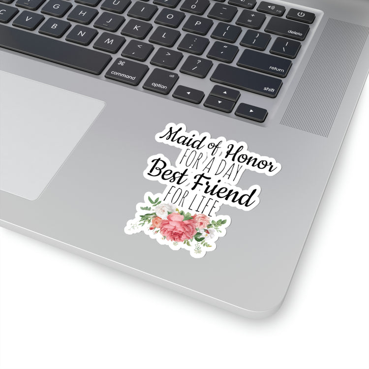 Sticker Decal Humorous Bridal Besties Wedding Festivities Statements Gag  Motivational Bridesmaids