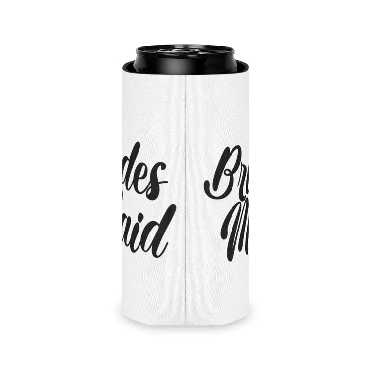 Beer Can Cooler Sleeve  Hilarious Wedding Bridesmaid Sarcastic Illustration Saying Funny Engagement