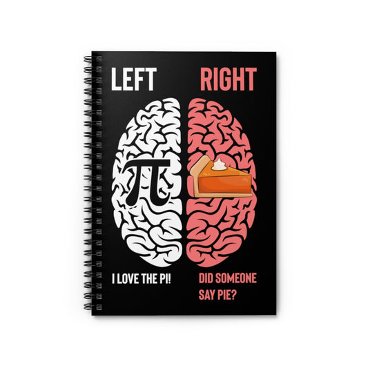 Spiral Notebook  Starving Geometry Enthusiasts Illustration Puns Humorous Hungry Mathematicians Pie Graphic Gags