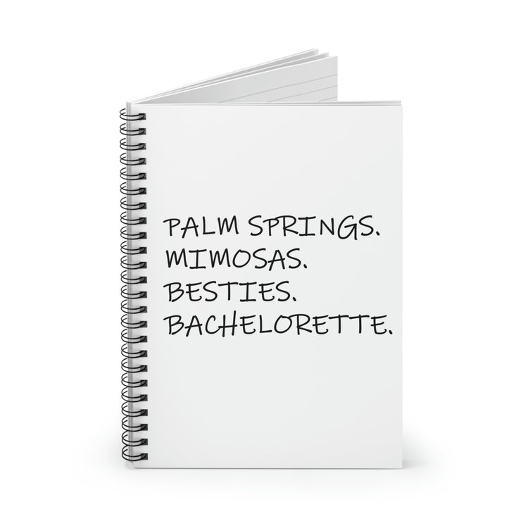 Spiral Notebook alm Springs Mimosas Besties Bachelorette Brunch | Team Bride | Bridal Party | Bridal Party Tanks