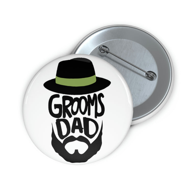 Funny Pinback Button Pin Badge Groom Father Wedding Bachelors Dad Wedding Dad Fun Grooms Bridal  Engagement Fiances