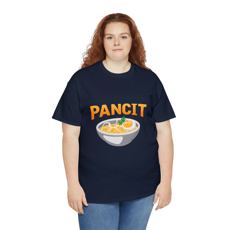 Shirt Funny Pancit Filipinos Dining Cuisines Asians Gourmet Meal Authentic  Noodle Pasta Southeast T-Shirt Unisex Heavy Cotton Tee