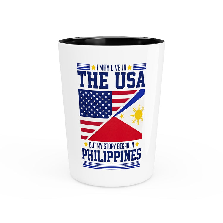 Shot Glass Party Ceramic Tequila  Funny American Filipinos Sarcastic Filipino Women Men Saying Hilarious Asians