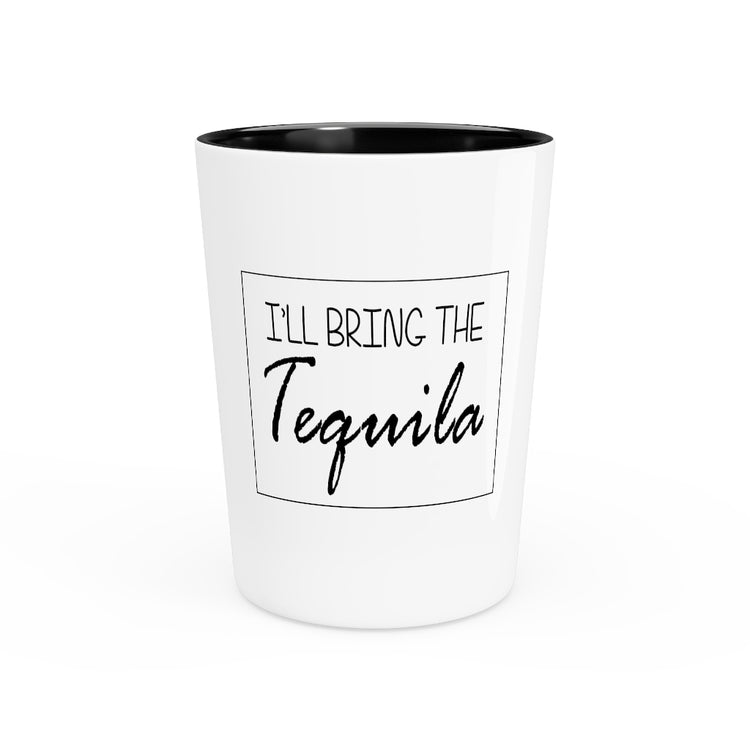 Shot Glass Party Ceramic Tequila  Funny Beverage Bringing Tequila Shot Bartender Mixologist Hilarious Alcohol Drinking Saying Party Wedding