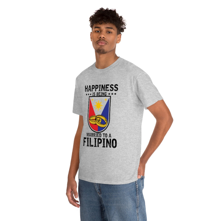 Humorous Happiness Is Married To Filipino Asian Wife Husband Novelty Marriage