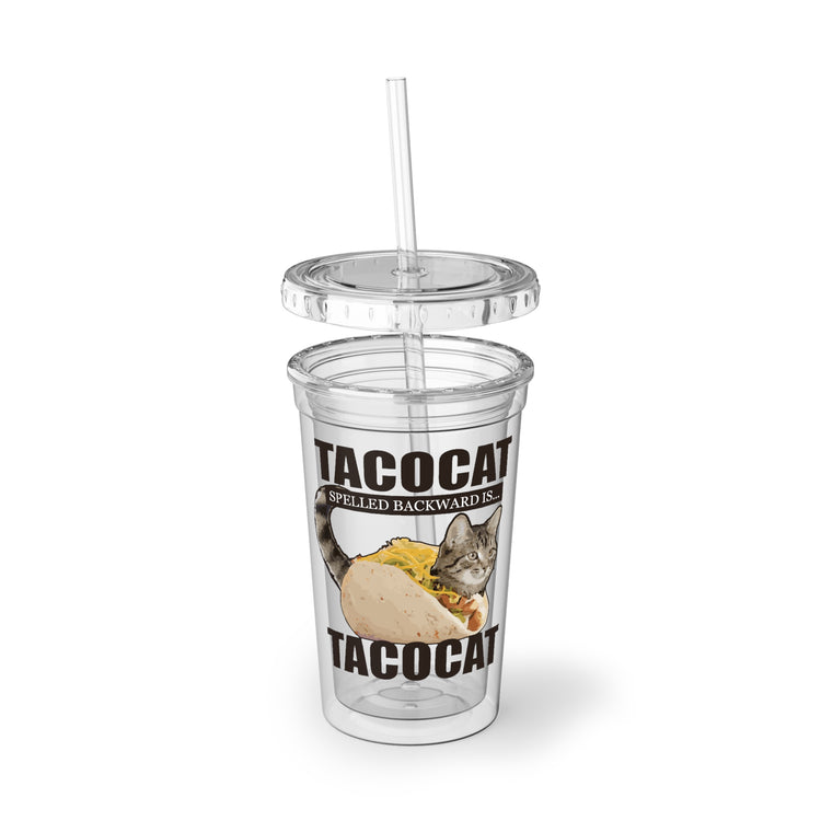 16oz Plastic Cup Novelty Cinco DeMayo Kittens Tacos Gift Funny Tacocat Spelled Backwards  Men Women