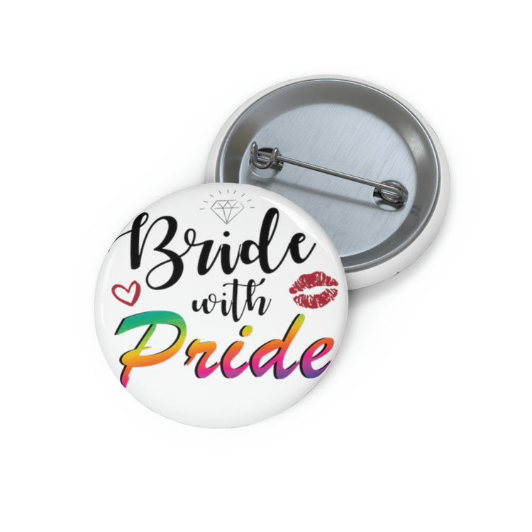 Humorous Pinback Button Pin Badge LGBTQ Bridal Appreciation Statements Graphic Puns  Hilarious Supportive Bridesmaid