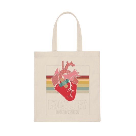 Novelty Factory Refurbished Hearts Recovering Patients Puns Humorous Surgery Transplants Recuperating Sayings Canvas Tote Bag