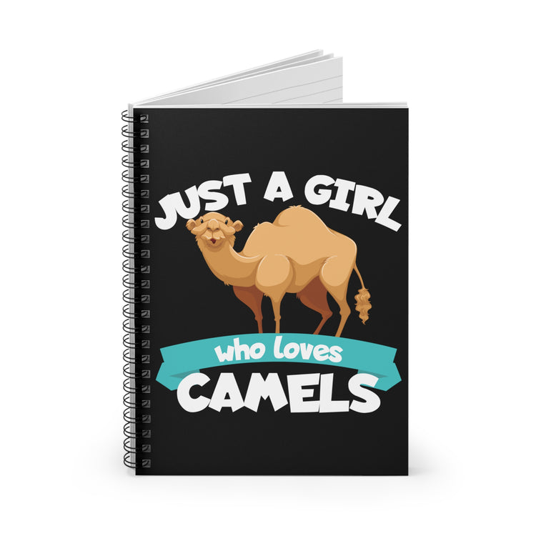 Novelty Just A Girl Who Loves Camels Travel Tee Shirt Gift | Funny Deserts Leisure Graphic Men Women T Shirt Spiral Notebook - Ruled Line