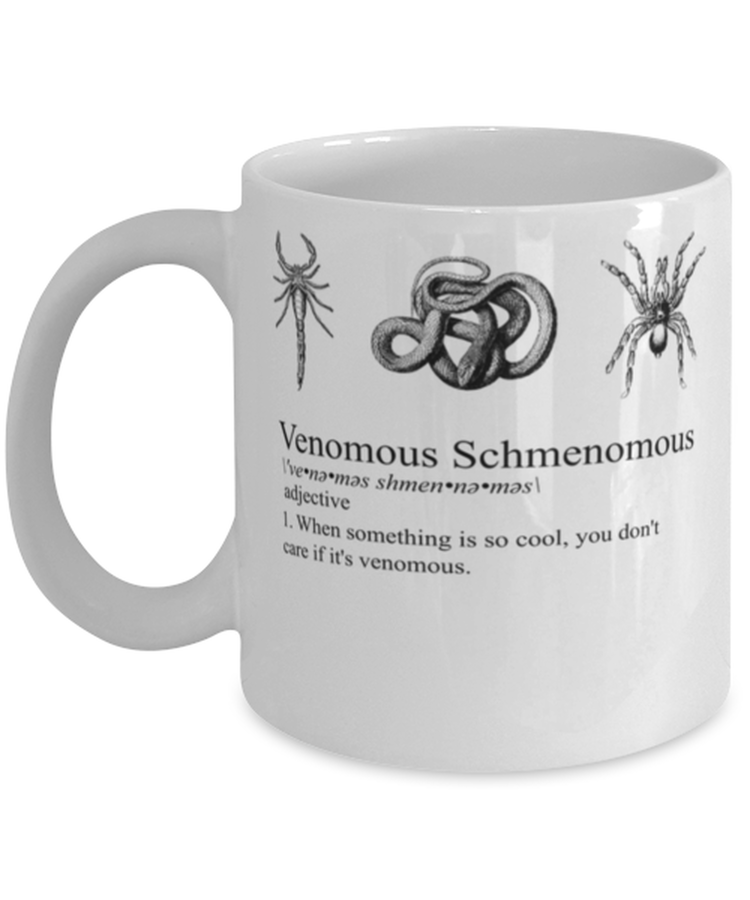 Coffee Mug Funny Reptiles Venomous Schmenomous Definition