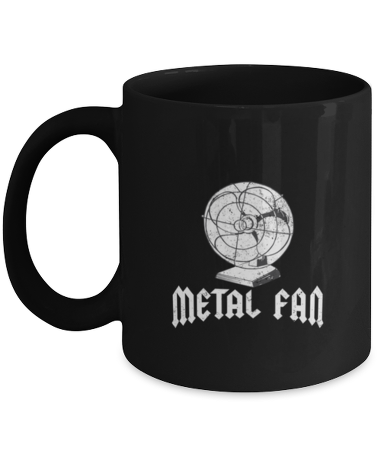 Coffee Mug Funny Metal Fan Appliances