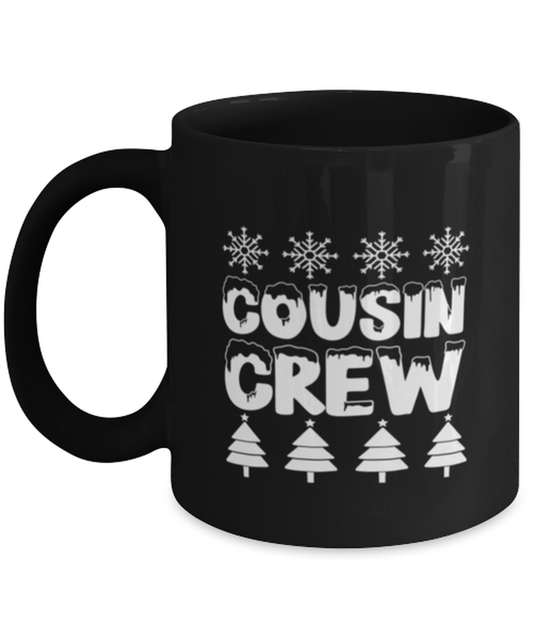 Coffee Mug Funny Cousin Crew Relatives Family Christmas