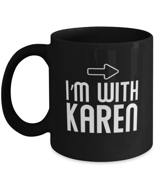 Coffee Mug Funny I'm With Karen Halloween