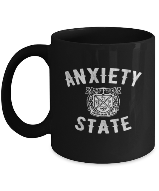 Coffee Mug Funny Anxiety State