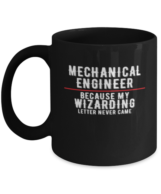 Coffee Mug Funny Mechanical Engineer Graduation Gift Design For Wizards