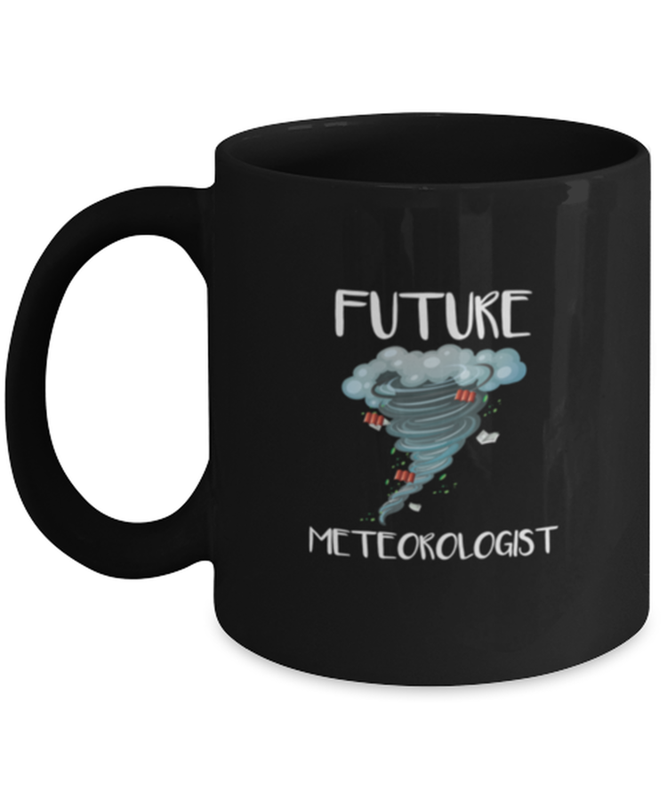 Coffee Mug Funny Future Meteorologist Meteorology