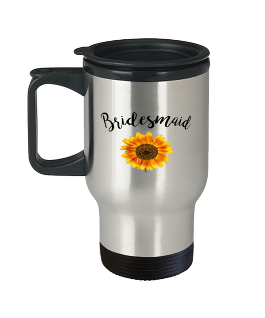 Coffee Travel Mug Funny Bridesmaid Wedding Sunflower