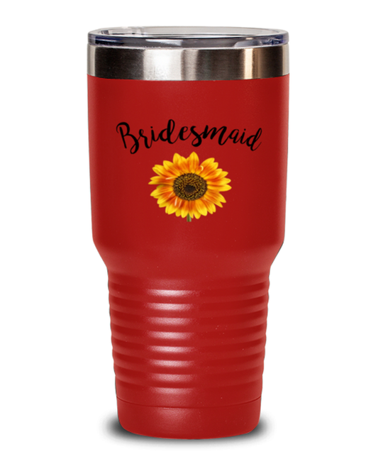 30 oz Tumbler Stainless Steel Insulated Funny Bridesmaid Wedding Sunflower
