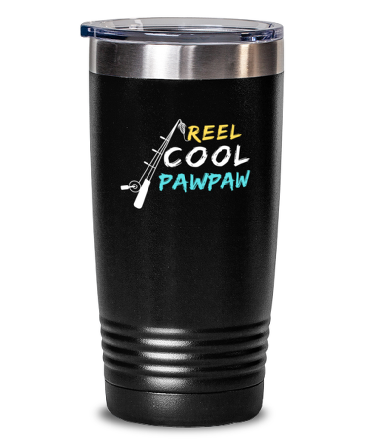 20 oz Tumbler Stainless Steel Insulated  Funny Reel Cool PawPaw Fishermen Fishing Adventure
