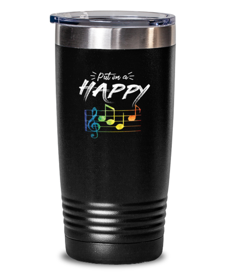20 oz Tumbler Stainless Steel Insulated  Funny Put on a happy face Music Note