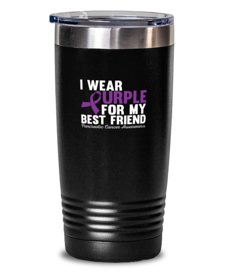 20 oz Tumbler Stainless Steel Insulated  Funny I Wear Purple For My Best Friend Support