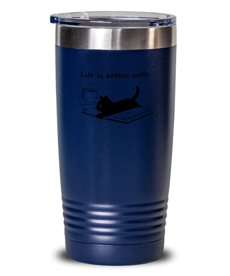 20 oz Tumbler Stainless Steel Insulated Funny Life Is Better With Coffee Cats And Books Kitten