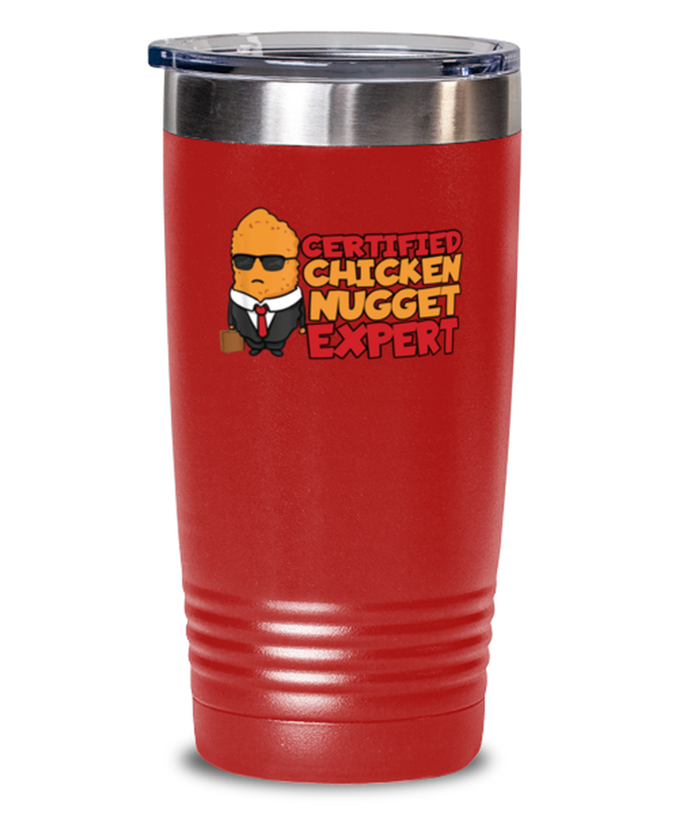 20 oz Tumbler Stainless Steel Insulated  Funny Certified Chicken Nugget Expert Foodie Sarcasm