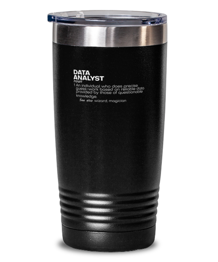 20 oz Tumbler Stainless Steel Insulated Funny Data Analyst Definition Scientist