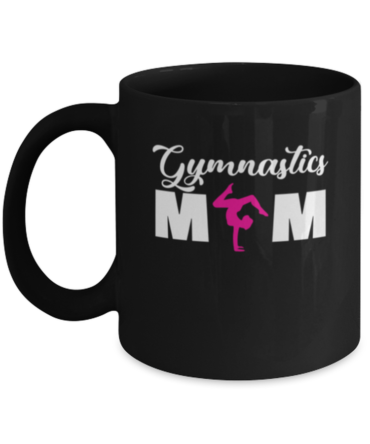 Coffee Mug Funny Gymnastics Mom Mother's Day