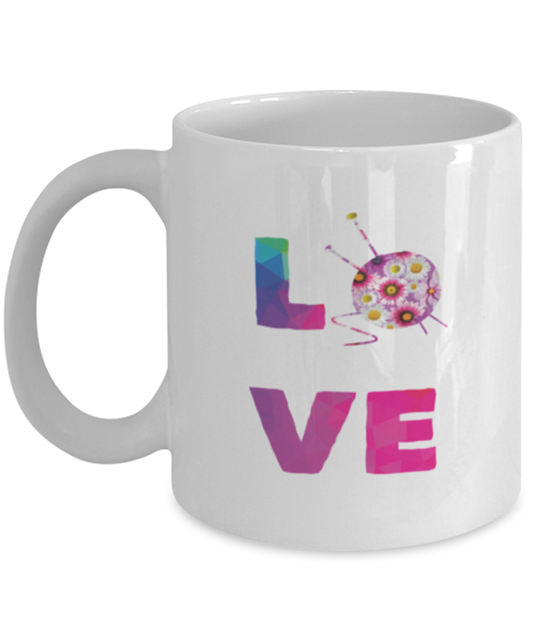 Coffee Mug Funny Love knitting Knitter