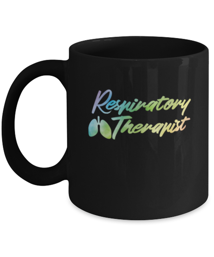 Coffee Mug Funny Respiratory Therapist