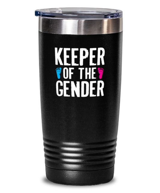 20 oz Tumbler Stainless Steel Insulated Funny Keeper of the Gender